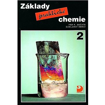 

Základy praktické chemie 2: pro 9.ročník základní školy