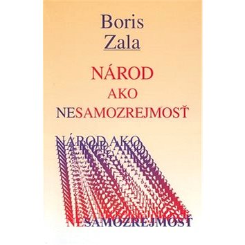

Národ ako nesamozrejmosť