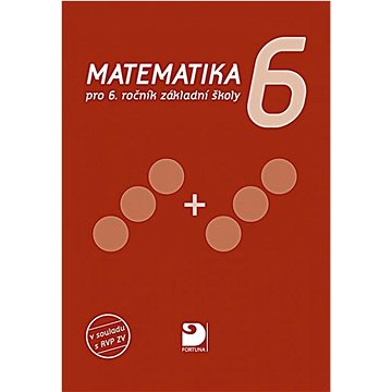 

Matematika 6: pro 6.ročník základní školy