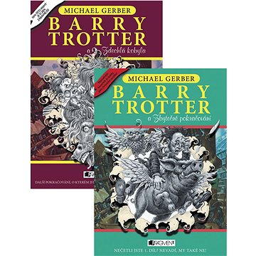 

Balíček 2 ks Barry Trotter a Zbytečné pokračování+ Barry Trotter a Zdechlá kobyl