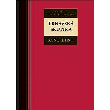 

Trnavská skupina Konkretisti