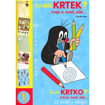 

Co dělá Krtek: hraje si, kreslí, píše...