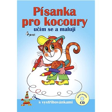 

Písanka pro kocoury s CD: Učím se a maluji s vystřihovánkami