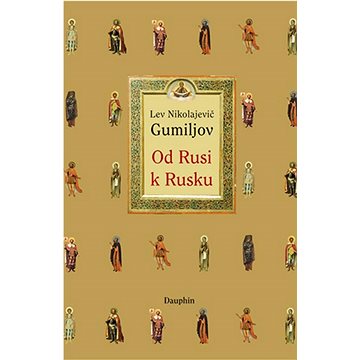 

Od Rusi k Rusku