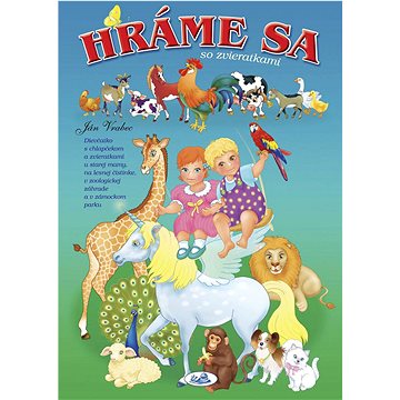 

Hráme sa so zvieratkami