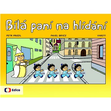 

Bílá paní na hlídání