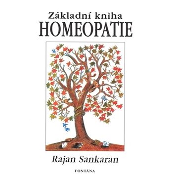 

Základní kniha homeopatie