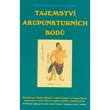 

Tajemství akupunkturních bodů