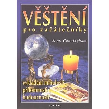 

Věštění pro začátečníky