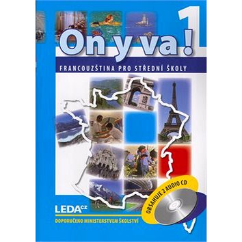 

ON Y VA! 1. Sada učebnice + 2CD
