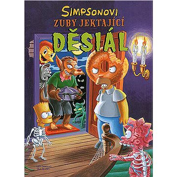 

Simpsonovi Zuby jektající děsiál