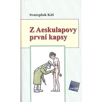 

Z Aeskulapovy první kapsy