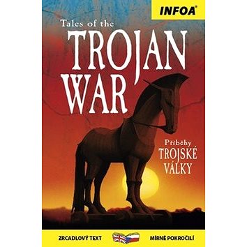 

Tales of the Trojan War/Příběhy Trojské války