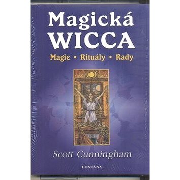 

Magická Wicca: Magie, rituály, rady
