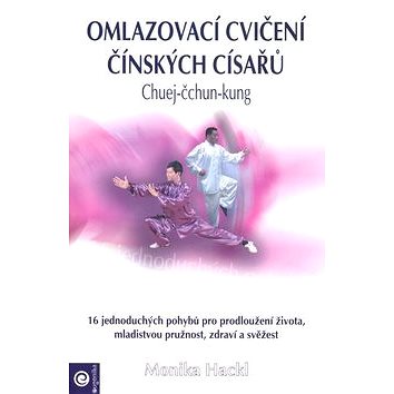 

Omlazovací cvičení čínských císařů: Chuej-čchun-kung