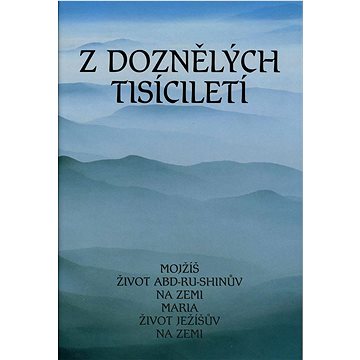 

Z doznělých tisíciletí