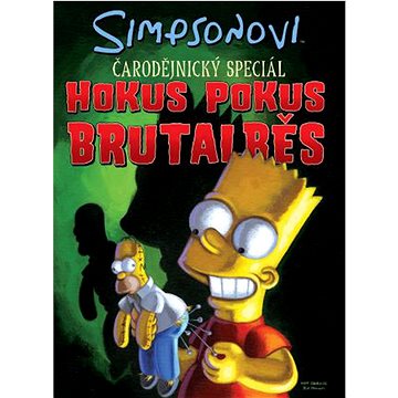 Simpsonovi Hokus Pokus Brutalběs: Čarodějnický speciál - Kniha