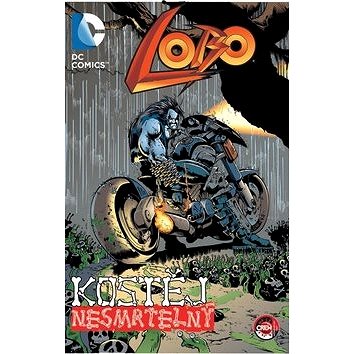 

Lobo Kostěj nesmrtelný