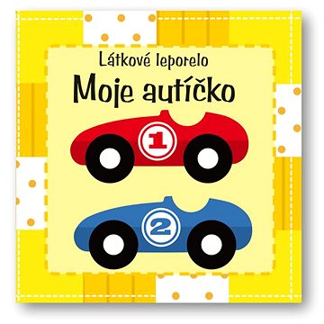 

Moje autíčko – látkové leporelo
