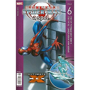 

Ultimate Spider man a spol. 6