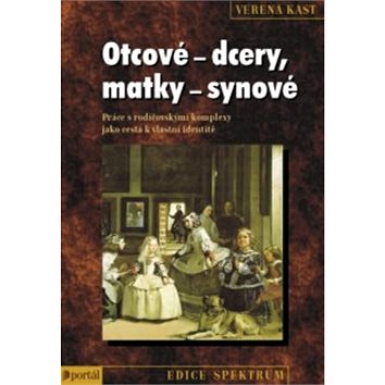 

Otcové - dcery, matky - synové