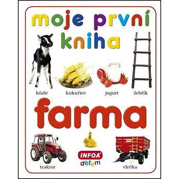 

Moje první kniha Farma