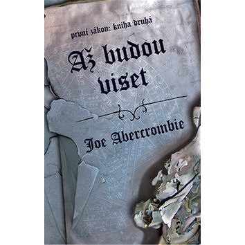 

Až budou viset