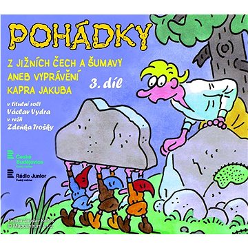 

Pohádky z Jižních Čech a Šumavy 3 aneb vyprávění kapra Jakuba: 62mi. 47 s.