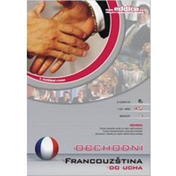 

Obchodní francouzština do ucha