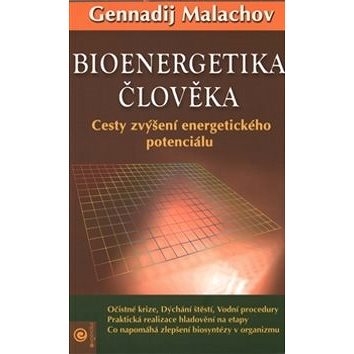

Bioenergetika člověka: Cesty zvýšení energetického potenciálu