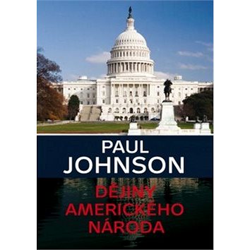 

Dějiny amerického národa