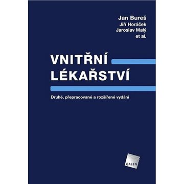 

Vnitřní lékařství: Druhé, přepracované a rozšířené vydání