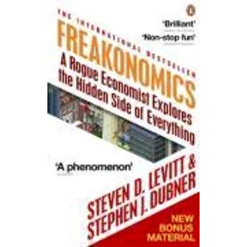 

Freakonomics: A Rogue Economist Explores the Hidden Side of Everything