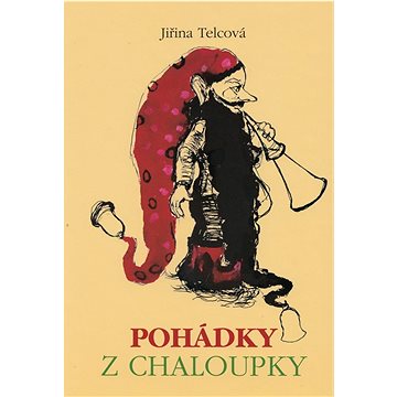 Pohádky z chaloupky