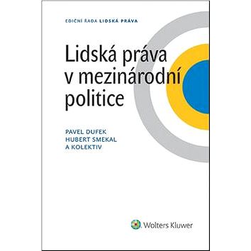 

Lidská práva v mezinárodní politice