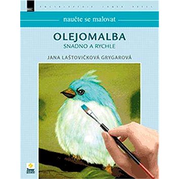 

Naučte se malovat Olejomalba snadno a rychle