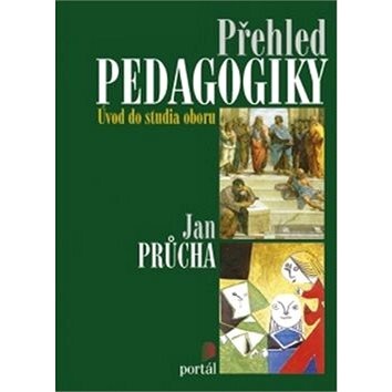 

Přehled pedagogiky: Úvod do studia oboru
