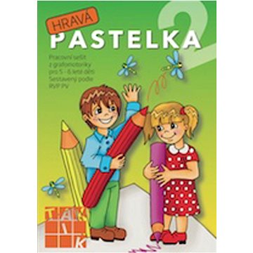 

Hravá pastelka 2: Pracovní sešit z grafomotoriky pro 5 - 6 leté děti