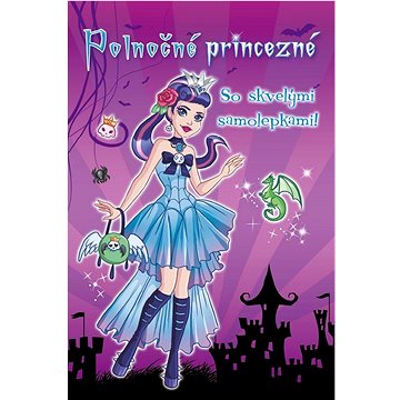 

Polnočné princezné: So skvelými samolepkami