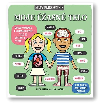 

Malý prieskumník - Moje úžasné telo