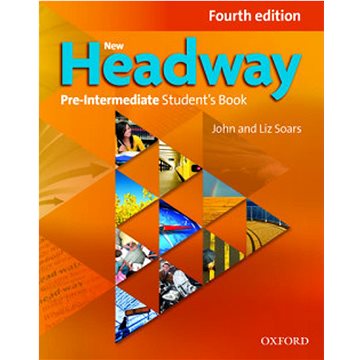 

New Headway Fourth Edition Pre-intermediate Student's Book