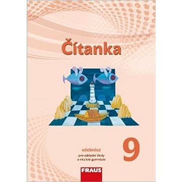 

Čítanka 9 pro ZŠ a VG nová generace