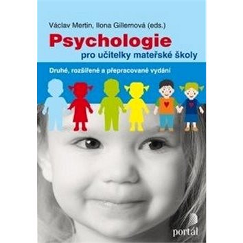 

Psychologie pro učitelky mateřské školy