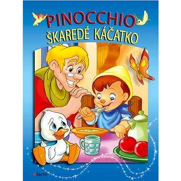 

Pinocchio Škaredé káčatko