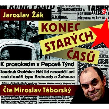 

Konec starých časů