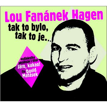 

Tak to bylo, tak to je....
