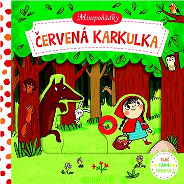 

Minipohádky: Červená karkulka