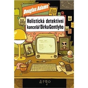 

Holistická detektivní kancelář Dirka Gentlyho