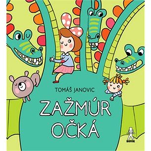 

Zažmúr očká