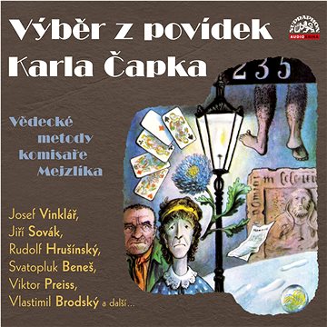 

Výběr z povídek Karla Čapka: Vědecké metody komisaře Mejzlíka